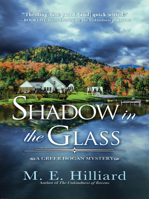 Title details for Shadow in the Glass by M. E. Hilliard - Available